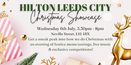 Hilton Leeds City Christmas Showcase 2022 tickets
