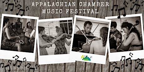 Appalachian Chamber Music Festival: Festival Taster