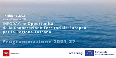 Infoday: Cooperazione Territoriale Europea per la Regione Toscana