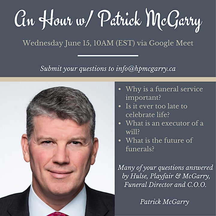 An Hour w/ Patrick McGarry from Hulse, Playfair and McGarry Funeral Homes image