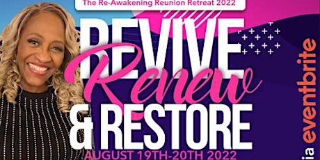 The Re-Awakening, Reunion Retreat tickets