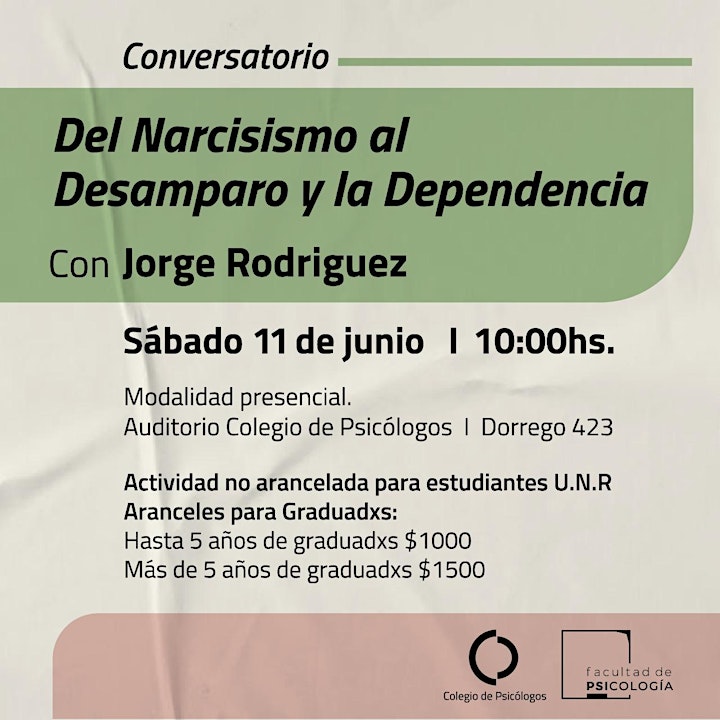 Imagen de CONVERSATORIO DEL NARCISISMO AL DESAMPARO Y LA DEPENDENCIA: JORGE RODRÍGUEZ
