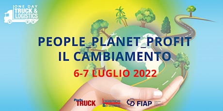One Day Truck&Logistics - People_Planet_Profit -  Il cambiamento - tickets