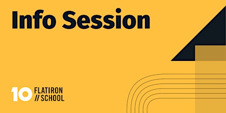 Flatiron School : Info Session| Online tickets
