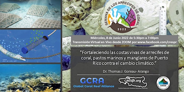 Taller Virtual sobre Arrecifes de Coral con el Dr. Thomas J. Goreau- Arango