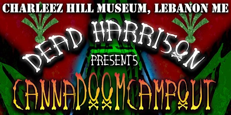 Dead Harrison's CannaDoomCampout tickets