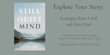 Explore Your Story: Strategies from A Still and Quiet Mind tickets