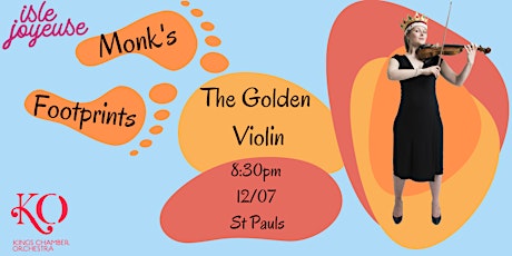 Monk's Footprints 1: The Golden Violin tickets
