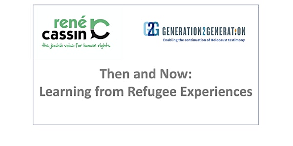 Then and Now, Learning from Refugee Experiences.