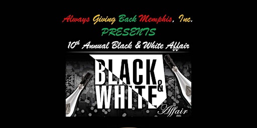 10th Annual Black & White Affair