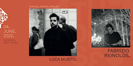 TEASING. SPRING. BREEZE. with Luca Musto