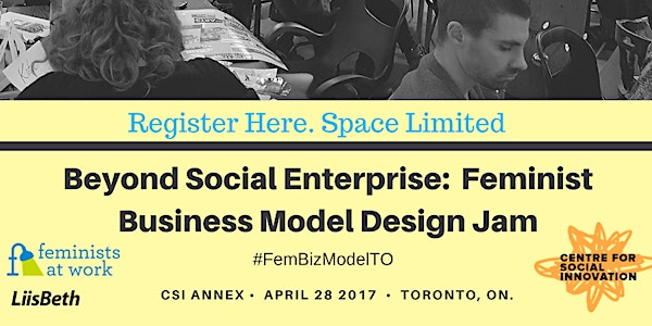 Beyond Social Enterprise: A Feminist Business Model Design Jam