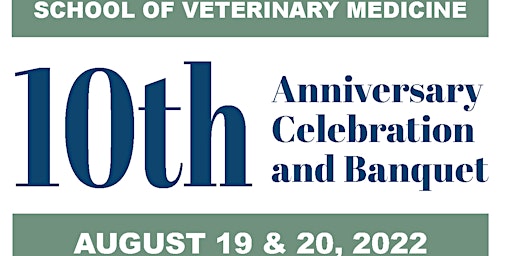 USU School of Veterinary Medicine 10th Anniversary Celebration/ CE credits