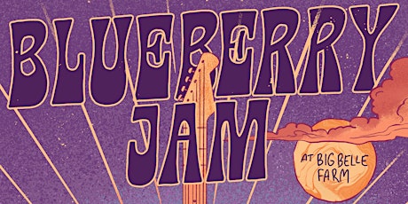 Blueberry Jam Outdoor Concerts - Aug 19th & 20th tickets