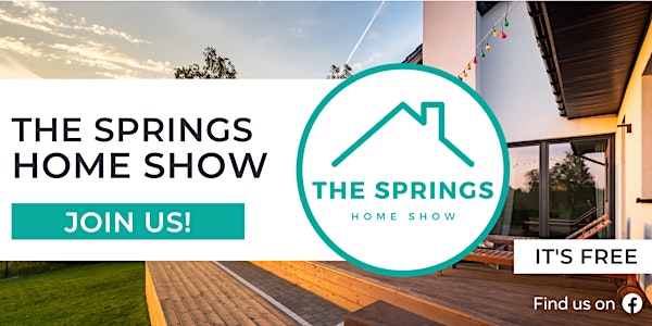 The Springs Home Show, September 2022