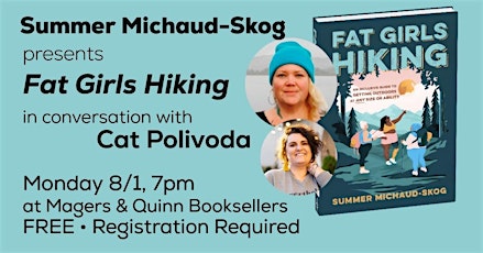 Summer Michaud-Skog presents Fat Girls Hiking tickets