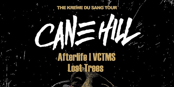Cane Hill, Afterlife, VCTMS, and Lost Trees in Orlando
