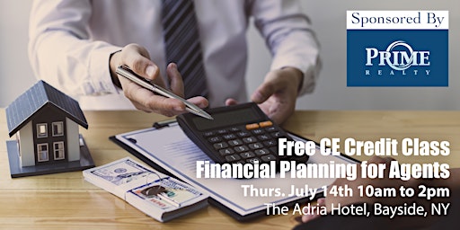 Free Real Estate CE Credit Class - Financial Planning for Agents