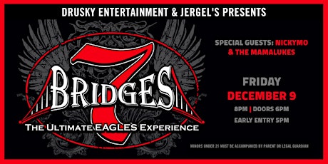 7 Bridges - The Ultimate Eagles Experience