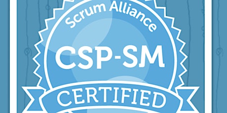 CSP-SM Mentoring -ScrumAlliance -Certified Scrum Professional ScrumMaster!!
