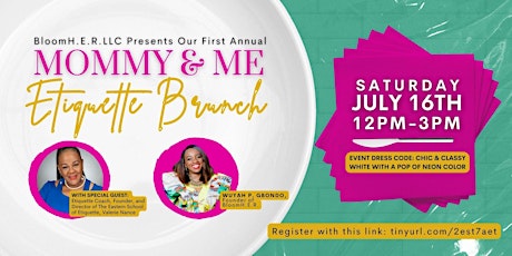 First Annual Mommy & Me Etiquette Brunch tickets