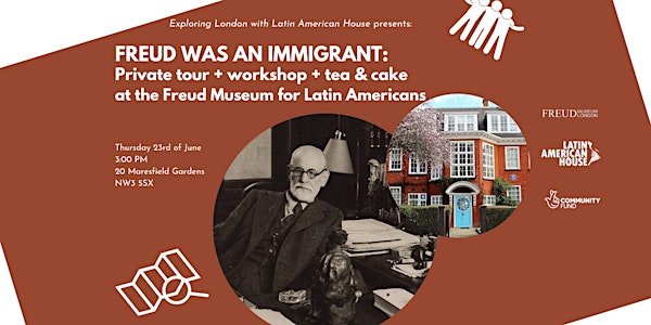Freud Museum private visit/tour/workshop for Latin Americans.