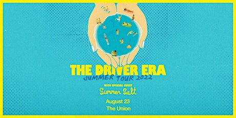 The Driver Era – Summer Tour 2022 tickets