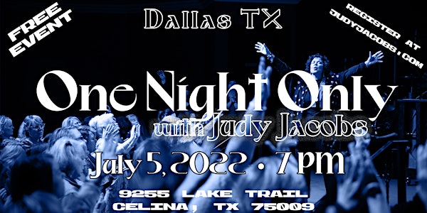 ONE NIGHT ONLY in TEXAS