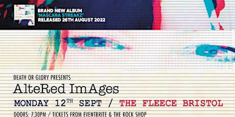 Altered Images Live at The Fleece Bristol tickets