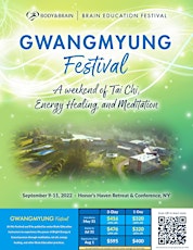 GwangMyung/Brain Education Festival at Honor's Haven Retreat! tickets