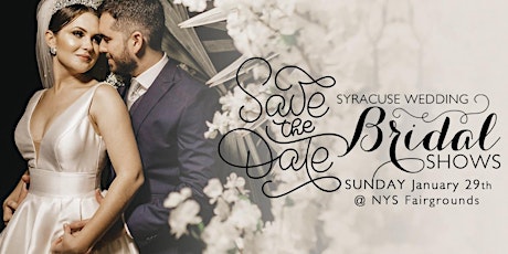 Syracuse Wedding Bridal Show at The NYS Fairgrounds tickets