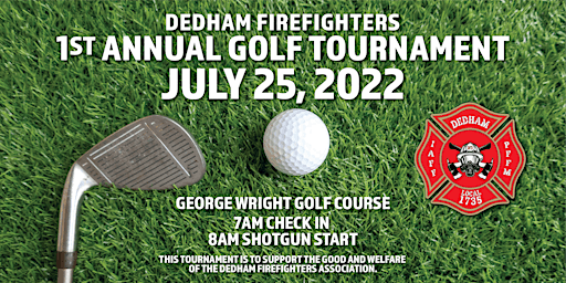 Dedham Firefighters 1st Annual Golf Tournament