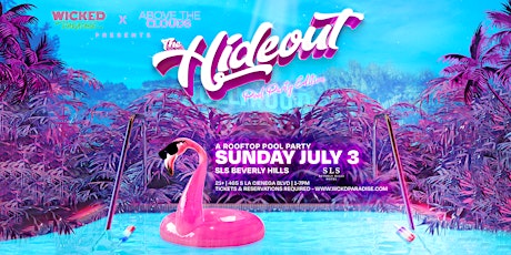 The Hideout - Pool Party @ SLS Rooftop