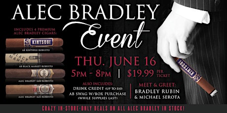 Alec Bradley Event featuring Bradley Rubin
