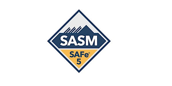 SAFe Advanced Scrum Master Online Training 2nd-3rd July-Chicago Time (CST)