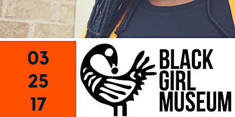 Black Girl Museum primary image