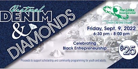 2022 Virtual Denim & Diamonds: Celebrating Black Entrepreneurship