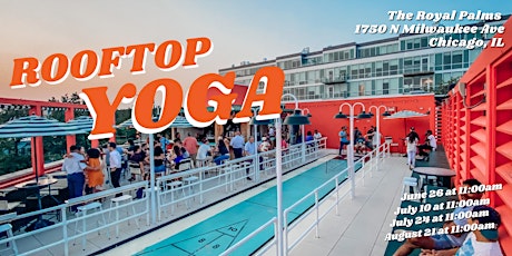 Rooftop Yoga with Royal Palms & Corepower tickets