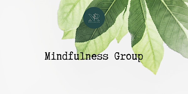 Monthly Mindfulness Group