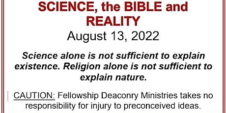 Science, the Bible and Reality - SCIENCE22 - Wes Broomfield & Joel Davis