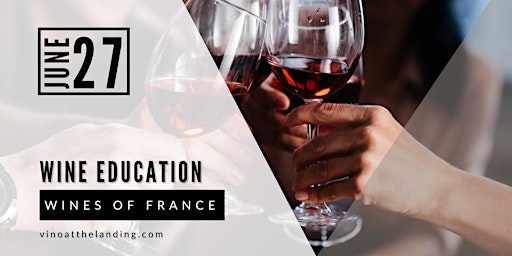 Wine Education Class: Wines of France primary image