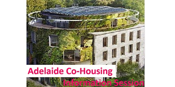 Adelaide Co-Housing Information Session
