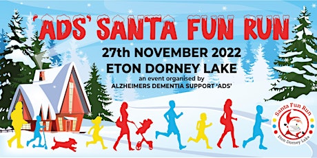 Santa Fun Run 27th November 2022 by Alzheimers Dementia Support 'ADS' tickets