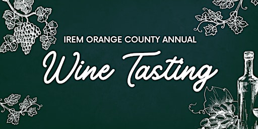 IREM Orange County Annual Wine Event