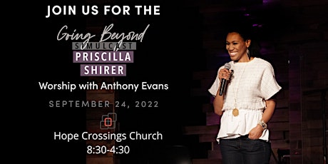 GOING BEYOND SIMULCAST WITH PRISCILLA SHIRER