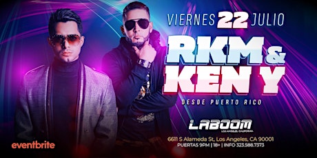 RKM & KEN-Y EN LOS ANGELES tickets
