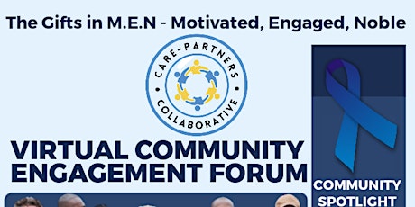 Community Engagement Forum: The Gifts of M.E.N (Motivated, Engaged, Noble)