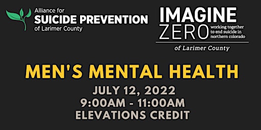 Imagine Zero of Larimer Quarterly Coalition Meeting: Men's Mental Health