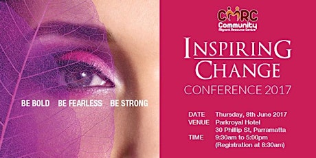 Inspiring Change Women's Conference 2017- Be BOLD Be FEARLESS Be STRONG primary image