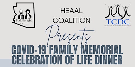 Covid-19 Memorial Celebration of Life Dinner tickets